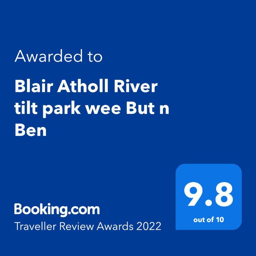 Blair Atholl River Tilt Park Wee But N Ben Hotel Exterior foto